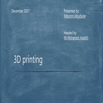 3d printing (3D printer)