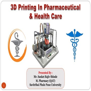 3D printing in pharmaceuticals