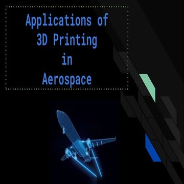 3D printing in aerospace - bajju.pptx