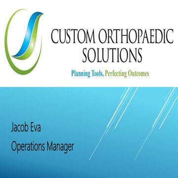 Jacob Eva - 3D Printing in the Medical Industry