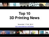 3D Printing News - 3D Printer Trends -3D Scanning December 2013