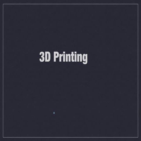 3d printing ppt