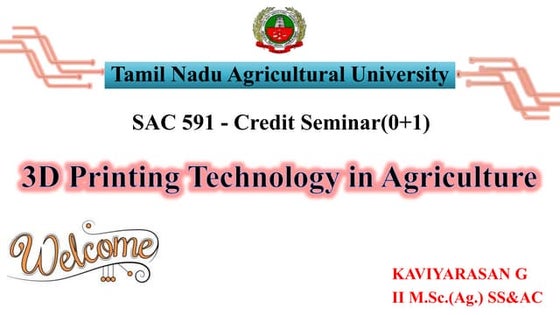 3D Printing Technology and its Applications on Agriculture