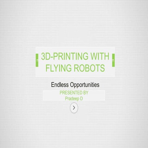 3 d printing with flying robots
