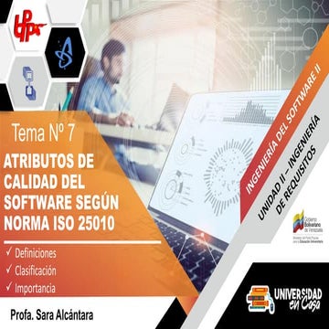 Tema N° 7 Atributos de Calidad del Software según Norma ISO 25010