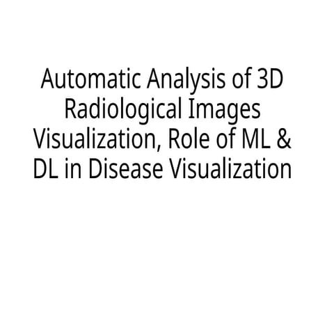 3D_Radiological_Analysis_Presentation.pptx