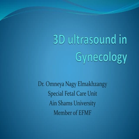 3 d ultrasound in gynecology presentation