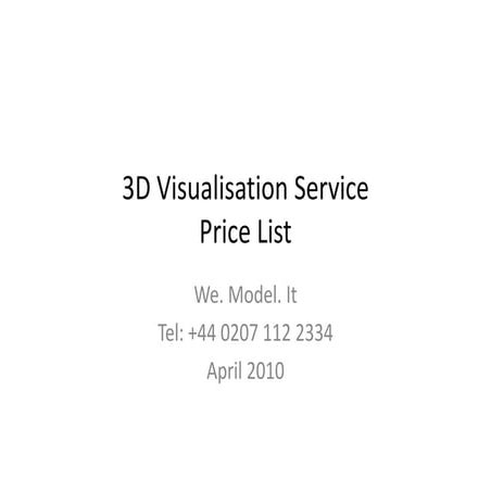 3 D Visualisation Service price list