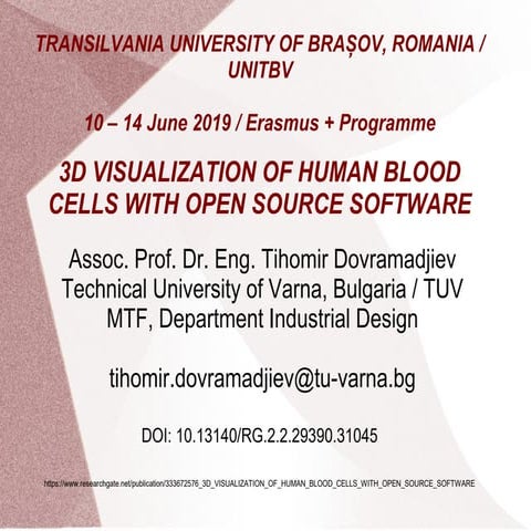 3D VISUALIZATION OF HUMAN BLOOD CELLS WITH OPEN SOURCE SOFTWARE