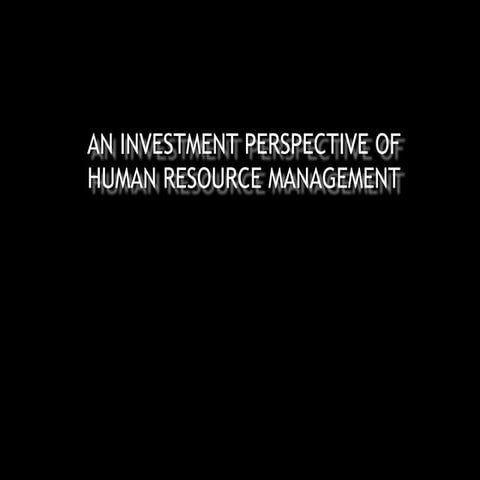 strategic human resource management an investment perspective part 1