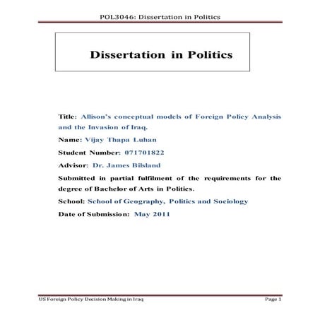 Dissertation in Politics - US Foreign Policy Decision Making in Iraq