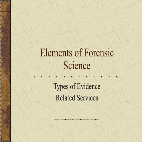 Elements Of Forensic Science