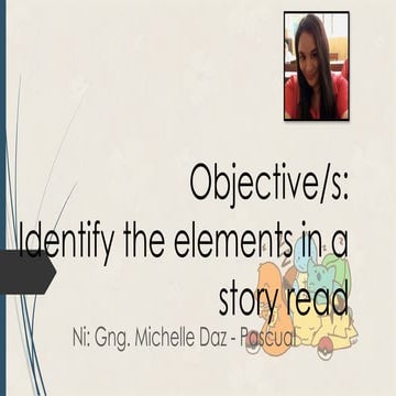 3_English_2ndGrading-Identify the elements in a story read.pptx