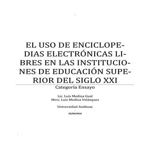 El uso de las enciclopedias electrónicas libres (el caso Wikipedia) en Instit...