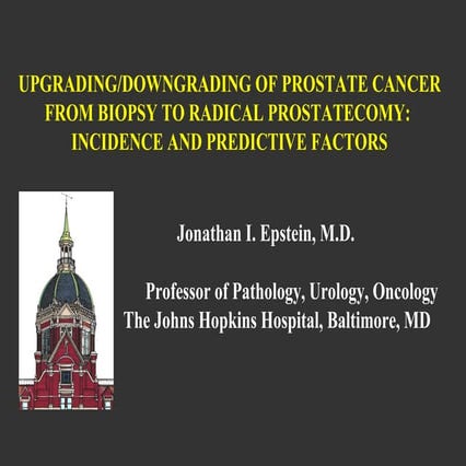 NY Prostate Cancer Conference - J.I. Epstein - Session 2: Predicting grade