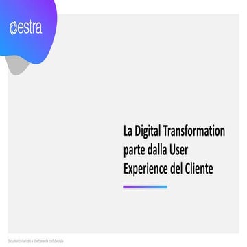 In Estra la Digital Transformation parte dalla User Experience del Cliente