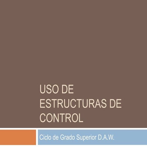 Estructuras de control en Java | PPT