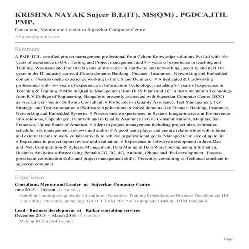 KRISHNA NAYAKSujeer B.E(IT), MS(QM) , PGDCA,ITIL PMP,