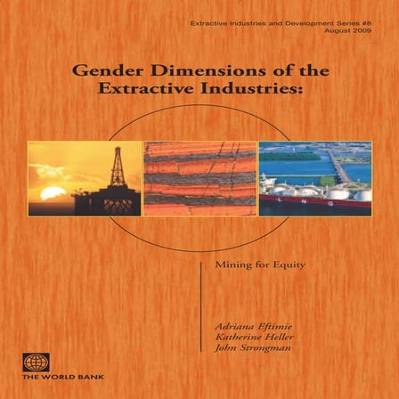 WB GENDER DIMENSIONS OF EXTRACTIVE INDUSTRIES august 2009
