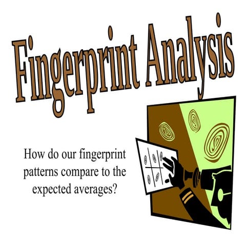 3fingerprintanalysis ppt