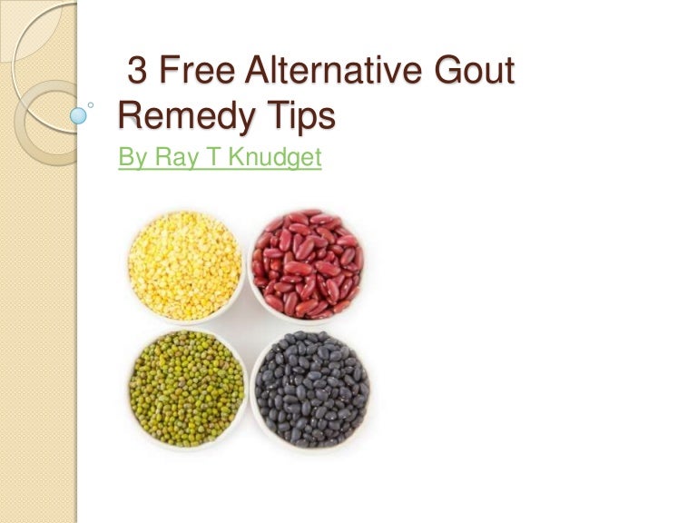 3 free alternative gout remedy tips