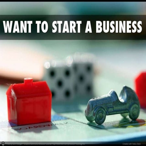 Want To Start A Business But Have No Idea, Literally