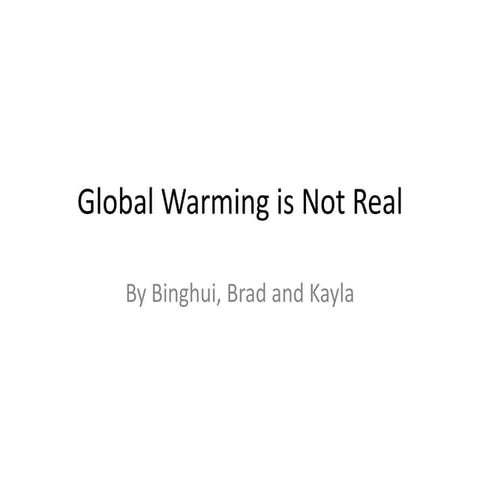 3 global warming is not real bbk