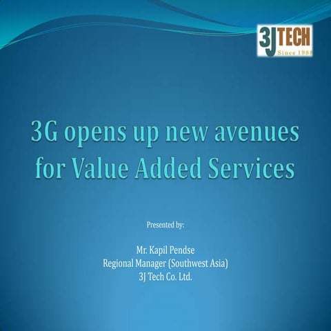 3G &amp; Value Added Services