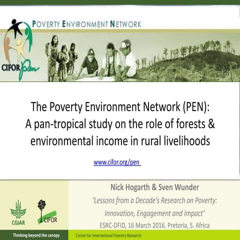 3 The Poverty Environment Network (PEN),  Hogarth & Wunder