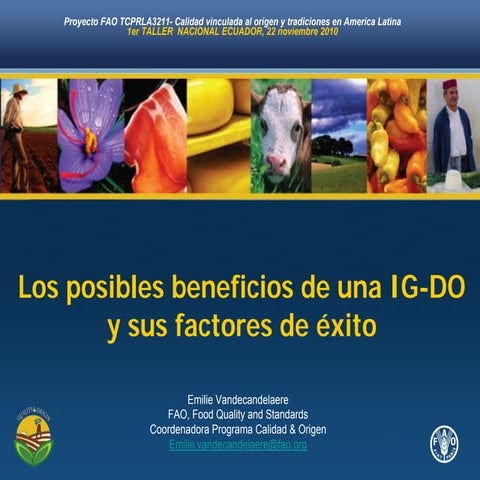 Beneficios y factores claves del desarrollo de una DO, E. Vandecandelaere, FA...