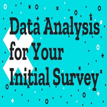 Data Analysis of Initial Survey