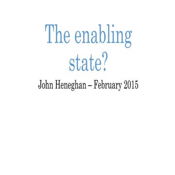 The enabling state? - a #Notwestminster Lightning Talk