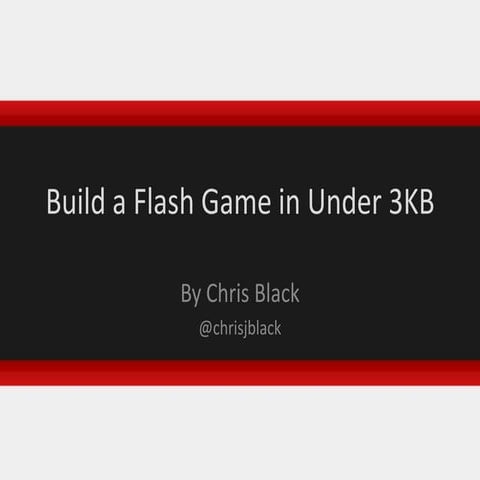 Build a Flash Game in Under 3KB
