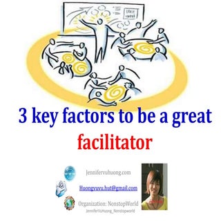 3 key factors to be a great facilit...