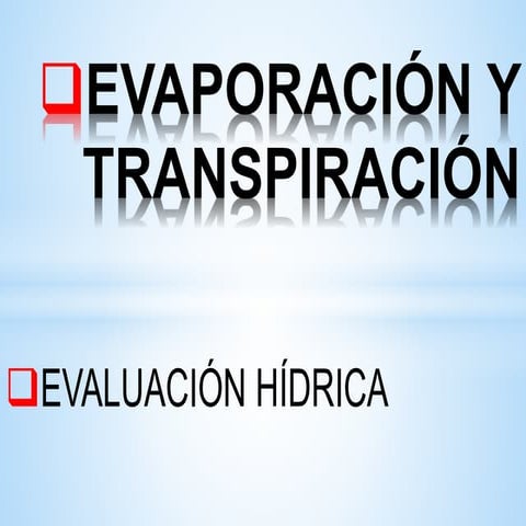 Evaporación y transpiración