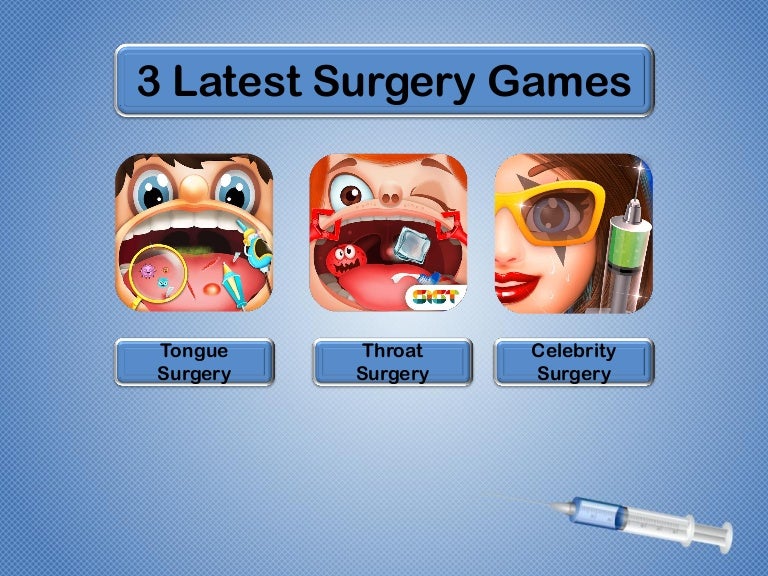 3 Latest Surgery Games