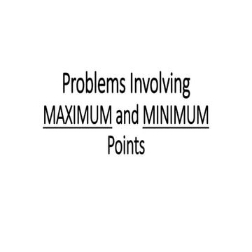 3 lesson 3 problems involving maximum and minimum points