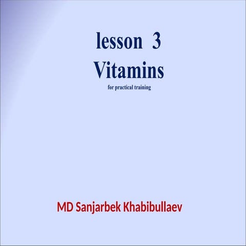 3 lesson Vitamins practical tranings.pptx