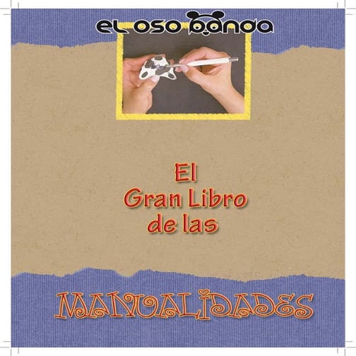 EL GRAN LIBRO DE MANUALIDADES.