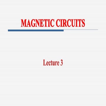 3_Magnetic Circuits.pptxelectrical engin