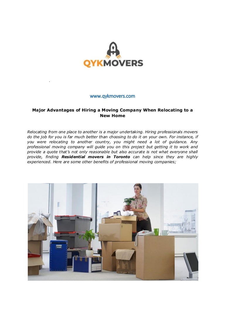 3 major advantages of hiring a moving company when relocating to a ne…