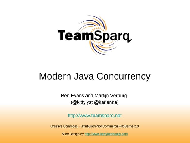 Java Core | Modern Java Concurrency | Martijn Verburg & Ben Evans