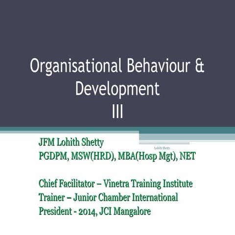 Organisational Behavior and Development