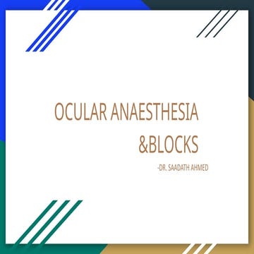 Anaesthesia in ophthalmic surgery | PPT