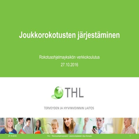 Joukkorokotusten järjestäminen