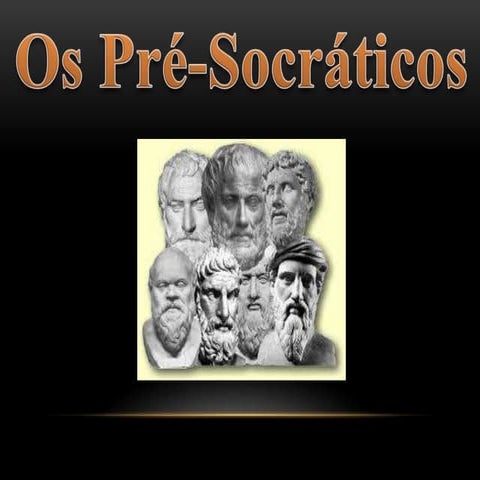 Professora Vanúcia Moreira - Os pré socráticos | PPTX