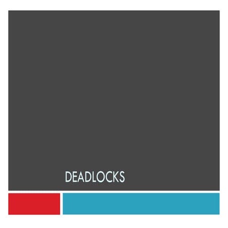 10. deadlock