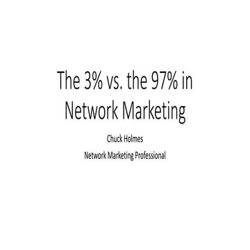 The 3% vs. The 97% in Network Marketing