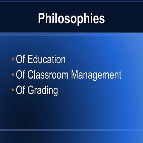 3 Philosophies