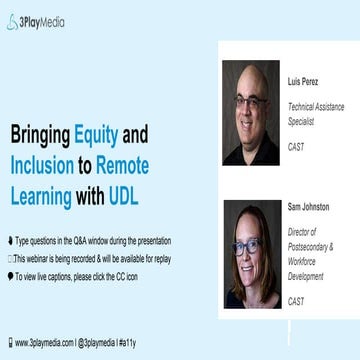 Bringing Equity and Inclusion to Remote Learning with UDL